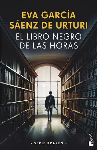 LIBRO NEGRO DE LAS HORAS, EL | 9788408269649 | GARCÍA SÁENZ DE URTURI, EVA | Llibreria Drac - Llibreria d'Olot | Comprar llibres en català i castellà online