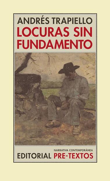 LOCURAS SIN FUNDAMENTO | 9788481915631 | TRAPIELLO, ANDRES | Llibreria Drac - Llibreria d'Olot | Comprar llibres en català i castellà online