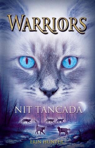 NIT TANCADA (WARRIORS 8) | 9788424652289 | HUNTER, ERIN | Llibreria Drac - Llibreria d'Olot | Comprar llibres en català i castellà online