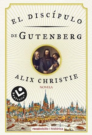 DISCÍPULO DE GUTENBERG, EL | 9788416240302 | CHRISTIE, ALIX | Llibreria Drac - Librería de Olot | Comprar libros en catalán y castellano online