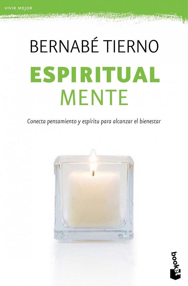 ESPIRITUAL MENTE | 9788499981673 | TIERNO, BERNABE | Llibreria Drac - Llibreria d'Olot | Comprar llibres en català i castellà online