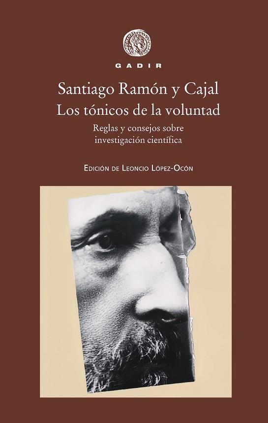 TÓNICOS DE LA VOLUNTAD, LOS | 9788412746006 | RAMÓN Y CAJAL, SANTIAGO | Llibreria Drac - Llibreria d'Olot | Comprar llibres en català i castellà online