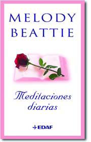 MEDITACIONES DIARIAS | 9788441418134 | BEATTIE, MELODY | Llibreria Drac - Llibreria d'Olot | Comprar llibres en català i castellà online