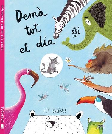 DEMÀ TOT EL DIA | 9788494564741 | ENRÍQUEZ, BEA | Llibreria Drac - Llibreria d'Olot | Comprar llibres en català i castellà online