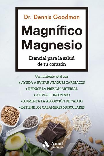 MAGNÍFICO MAGNESIO | 9788497355216 | GOODMAN, DENNIS | Llibreria Drac - Llibreria d'Olot | Comprar llibres en català i castellà online