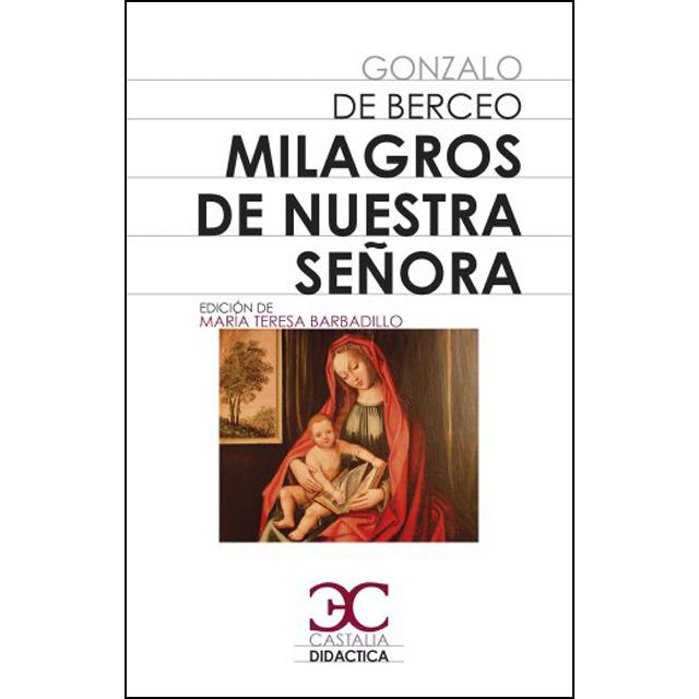 MILAGROS DE NUESTRA SEÑORA | 9788497408172 | BERCEO, GONZALO DE | Llibreria Drac - Librería de Olot | Comprar libros en catalán y castellano online