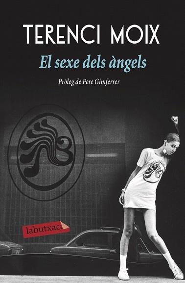 SEXE DELS ÀNGELS, EL | 9788417031596 | MOIX, TERENCI | Llibreria Drac - Llibreria d'Olot | Comprar llibres en català i castellà online