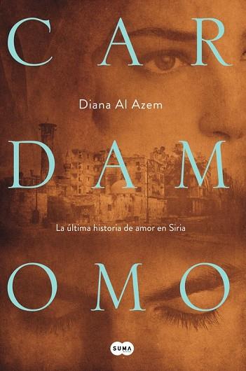 CARDAMOMO | 9788483658666 | AL AZEM, DIANA | Llibreria Drac - Librería de Olot | Comprar libros en catalán y castellano online