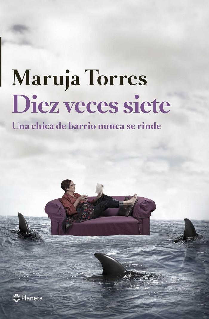 DIEZ VECES SIETE | 9788408126324 | TORRES, MARUJA  | Llibreria Drac - Llibreria d'Olot | Comprar llibres en català i castellà online