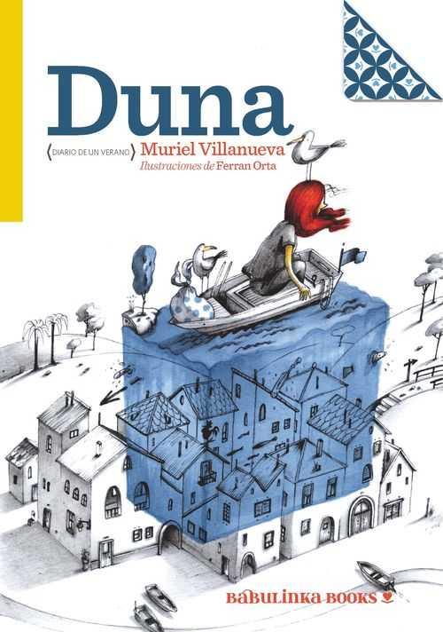 DUNA. DIARIO DE UN VERANO | 9788494159664 | VILLANUEVA, MURIAL; ORTA, FERRAN | Llibreria Drac - Librería de Olot | Comprar libros en catalán y castellano online