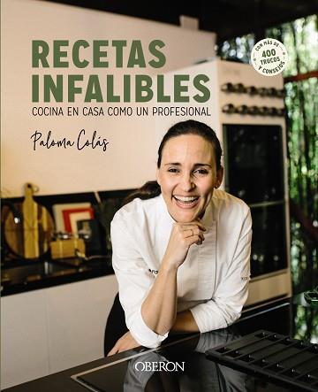 RECETAS INFALIBLES | 9788441548435 | COLÁS, PALOMA | Llibreria Drac - Llibreria d'Olot | Comprar llibres en català i castellà online