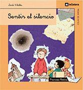 SENTIR EL SILENCIO | 9788424625740 | VILALTA, JORDI; F. ROVIRA | Llibreria Drac - Llibreria d'Olot | Comprar llibres en català i castellà online