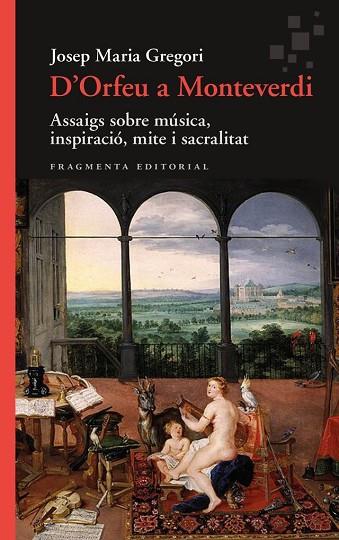 D'ORFEU A MONTEVERDI | 9788410188549 | GREGORI, JOSEP MARIA | Llibreria Drac - Llibreria d'Olot | Comprar llibres en català i castellà online