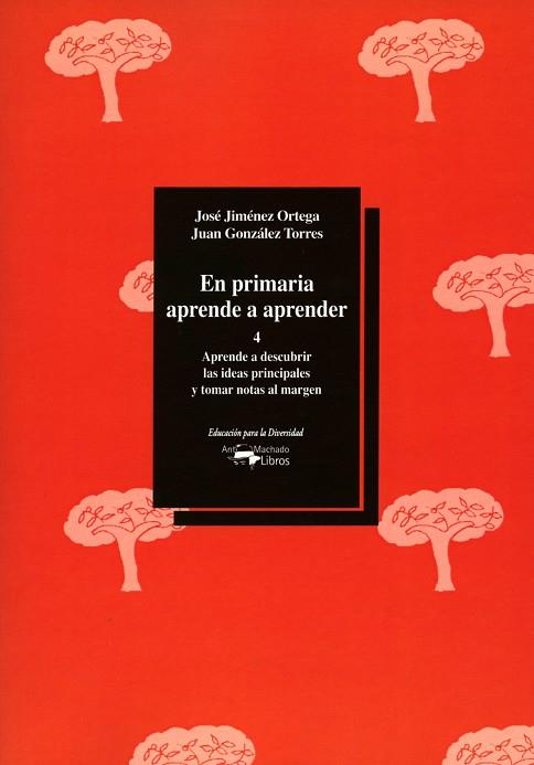 EN PRIMARIA APRENDE A APRENDER 4 | 9788477742821 | JIMENEZ ORTEGA, JOSE | Llibreria Drac - Librería de Olot | Comprar libros en catalán y castellano online