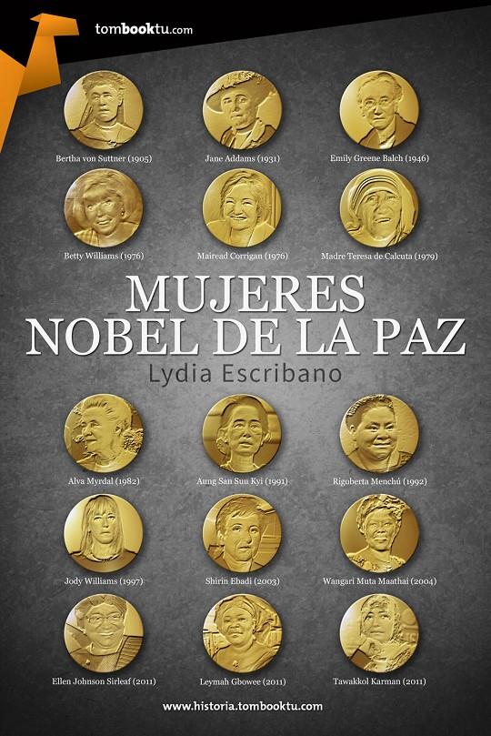 MUJERES NOBEL DE LA PAZ | 9788415747444 | ESCRIBANO, LYDIA | Llibreria Drac - Librería de Olot | Comprar libros en catalán y castellano online