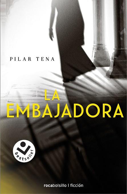 EMBAJADORA, LA | 9788416240913 | TENA, PILAR | Llibreria Drac - Llibreria d'Olot | Comprar llibres en català i castellà online