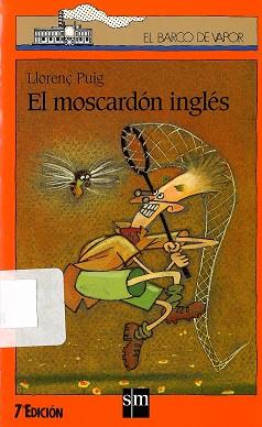 MOSCARDON INGLES,EL | 9788434837751 | Llibreria Drac - Llibreria d'Olot | Comprar llibres en català i castellà online