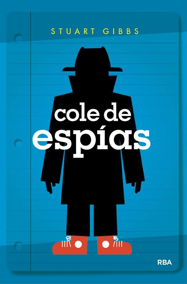 COLE DE ESPÍAS | 9788427213395 | GIBBS, STUART | Llibreria Drac - Llibreria d'Olot | Comprar llibres en català i castellà online