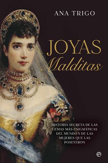 JOYAS MALDITAS | 9788413848112 | TRIGO, ANA | Llibreria Drac - Llibreria d'Olot | Comprar llibres en català i castellà online