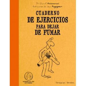 CUADERNO DE EJERCICIOS PARA DEJAR DE FUMAR | 9788492716456 | ABDESSEMED, CHARAF ; AUGAGNEUR, JEAN | Llibreria Drac - Llibreria d'Olot | Comprar llibres en català i castellà online