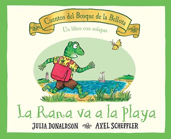 RANA VA A LA PLAYA, LA | 9788426148797 | DONALSON, J. | Llibreria Drac - Llibreria d'Olot | Comprar llibres en català i castellà online