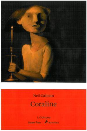 CORALINE | 9788499320083 | GAIMAN, NEIL | Llibreria Drac - Librería de Olot | Comprar libros en catalán y castellano online