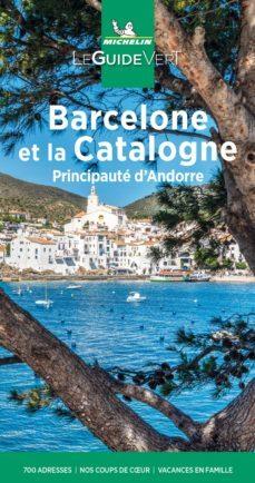 BARCELONE ET LA CATALOGNE  (GUIDE VERT) | 9782067251038 | AA.DD. | Llibreria Drac - Llibreria d'Olot | Comprar llibres en català i castellà online