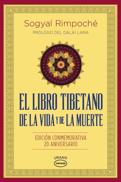 LIBRO TIBETANO DE LA VIDA Y DE LA MUERTE, EL | 9788479539030 | RINPOCHE, SOGYAL | Llibreria Drac - Llibreria d'Olot | Comprar llibres en català i castellà online