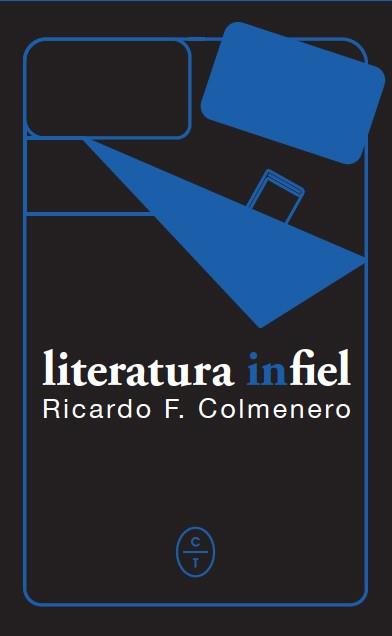 LITERATURA INFIEL | 9788494913150 | FERNANDEZ, RICARDO | Llibreria Drac - Librería de Olot | Comprar libros en catalán y castellano online