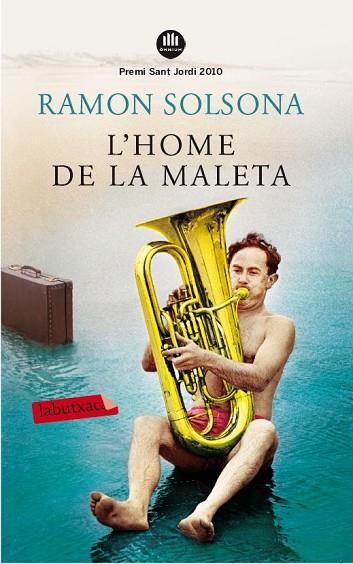 HOME DE LA MALETA, L' | 9788499305738 | SOLSONA, RAMON | Llibreria Drac - Llibreria d'Olot | Comprar llibres en català i castellà online