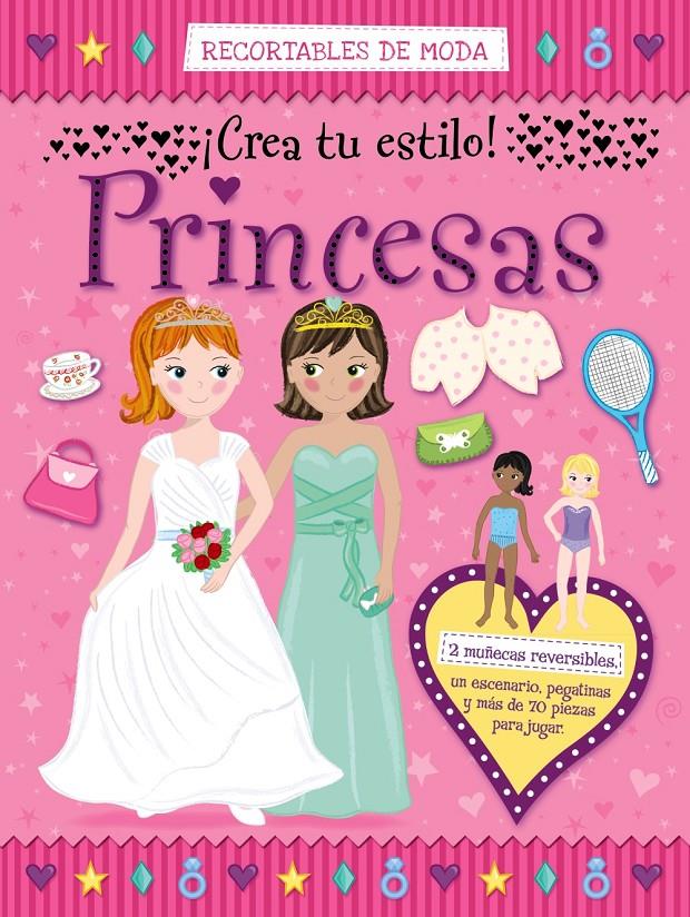 PRINCESAS. RECORTABLES DE MODA | 9788421677780 | VV. AA. | Llibreria Drac - Llibreria d'Olot | Comprar llibres en català i castellà online