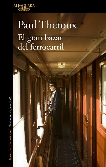 GRAN BAZAR DEL FERROCARRIL, EL | 9788420432533 | THEROUX, PAUL | Llibreria Drac - Llibreria d'Olot | Comprar llibres en català i castellà online