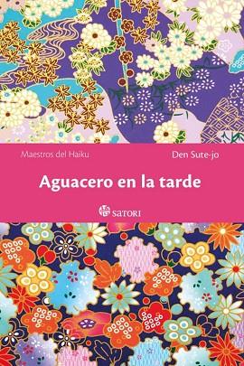 AGUACERO EN LA TARDE | 9788419035752 | SUTE-JO, DEN | Llibreria Drac - Llibreria d'Olot | Comprar llibres en català i castellà online