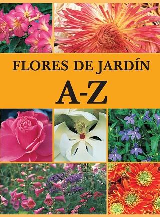 FLORES DE JARDIN A-Z | 9788425342059 | Llibreria Drac - Llibreria d'Olot | Comprar llibres en català i castellà online