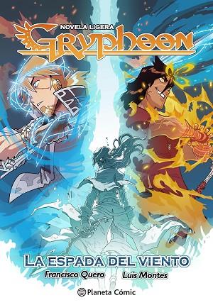 PLANETA MANGA: GRYPHOON (NOVELA LIGERA) | 9788408294771 | MONTES, LUIS | Llibreria Drac - Llibreria d'Olot | Comprar llibres en català i castellà online