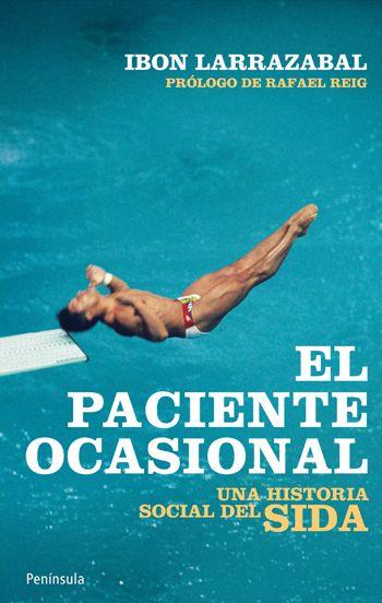 PACIENTE OCASIONAL, EL | 9788499420929 | LARRAZABAL, IBON | Llibreria Drac - Llibreria d'Olot | Comprar llibres en català i castellà online