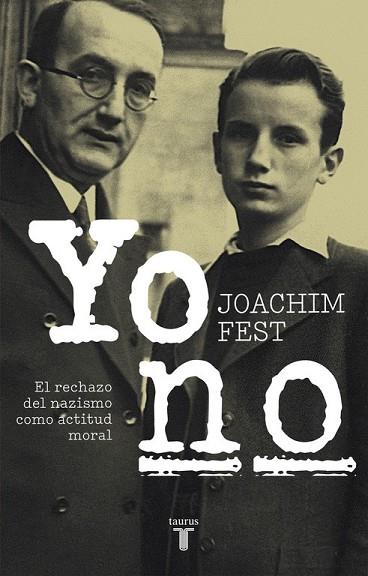 YO NO | 9788430618491 | FEST, JOACHIM | Llibreria Drac - Librería de Olot | Comprar libros en catalán y castellano online