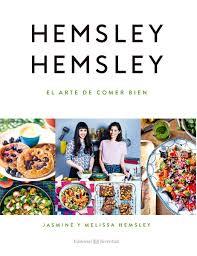 ARTE DE COMER BIEN, EL | 9788426143938 | HEMSLEY, JASMINE; HEMSLEY, MELISSA | Llibreria Drac - Llibreria d'Olot | Comprar llibres en català i castellà online