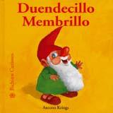 DUENDECILLO MEMBRILLO | 9788493244262 | KRINGS, ANTOON | Llibreria Drac - Librería de Olot | Comprar libros en catalán y castellano online