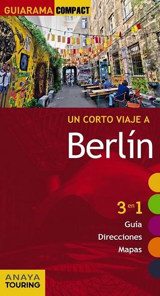 BERLÍN 2015 (GUIARAMA COMPACT) | 9788499356808 | CALVO, GABRIEL ; TZSCHASCHEL, SABINE | Llibreria Drac - Llibreria d'Olot | Comprar llibres en català i castellà online