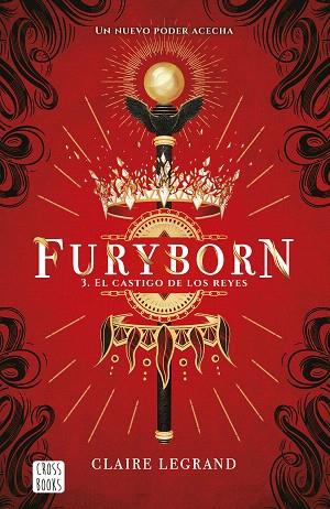 CASTIGO DE LOS REYES, EL (FURYBORN 3) | 9788408226802 | LEGRAND, CLAIRE | Llibreria Drac - Llibreria d'Olot | Comprar llibres en català i castellà online