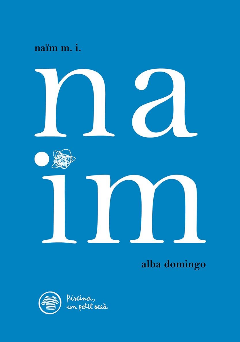 NAÏM | 9788412129281 | RIONÉ, JOAN | Llibreria Drac - Llibreria d'Olot | Comprar llibres en català i castellà online