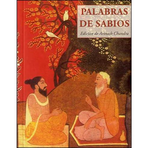 PALABRAS DE SABIOS | 9788497165624 | CHANDRA, AVINASH | Llibreria Drac - Librería de Olot | Comprar libros en catalán y castellano online