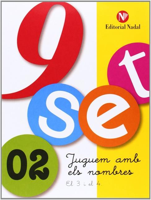 NOU-SET, JUGUEM AMB ELS NOMBRES 2 | 9788478872725 | MATIAS SANTACOLOMA, ELENA  ROMERO VENTOS, COIA | Llibreria Drac - Llibreria d'Olot | Comprar llibres en català i castellà online