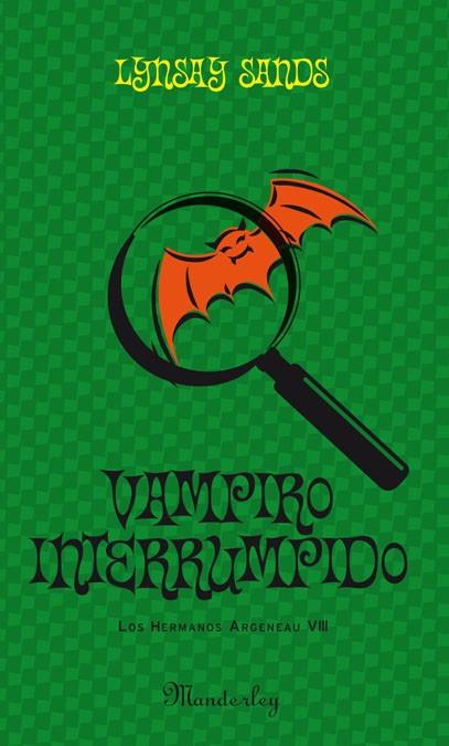 VAMPIRO INTERRUMPIDO | 9788483653630 | SANDS, LYNSAY | Llibreria Drac - Librería de Olot | Comprar libros en catalán y castellano online