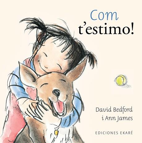 COM T'ESTIMO | 9788412895049 | BEDFORD, DAVID | Llibreria Drac - Llibreria d'Olot | Comprar llibres en català i castellà online