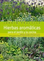 HIERBAS AROMATICAS PARA EL JARDIN Y LA COCINA | 9788425518560 | AA.VV. | Llibreria Drac - Llibreria d'Olot | Comprar llibres en català i castellà online