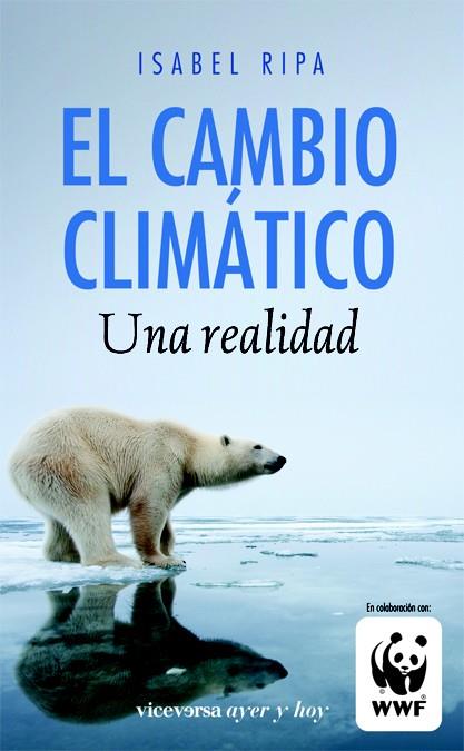 CAMBIO CLIMÁTICO, EL | 9788492819423 | RIPA, ISABEL | Llibreria Drac - Librería de Olot | Comprar libros en catalán y castellano online