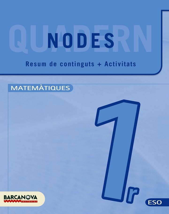 NODES MATEMATIQUES 1 ESO QUADERN TREBALL | 9788448927936 | COLERA, JOSE | Llibreria Drac - Librería de Olot | Comprar libros en catalán y castellano online