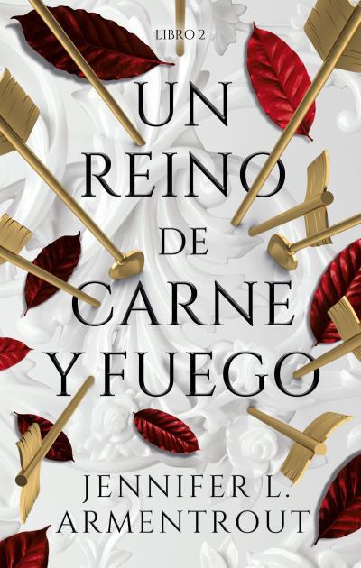 UN REINO DE CARNE Y FUEGO | 9788417854362 | ARMENTROUT, JENNIFER | Llibreria Drac - Librería de Olot | Comprar libros en catalán y castellano online